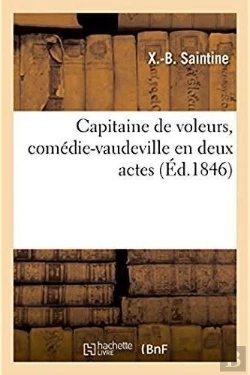 Bertrand.pt - Capitaine De Voleurs, Comédie-Vaudeville En Deux Actes
