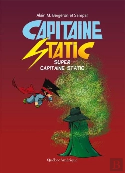 Bertrand.pt - Capitaine Static Tome 10 : Super Capitaine Static