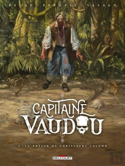 Bertrand.pt - Capitaine Vaudou Tome 2 : Le Trésor De Christophe Colomb