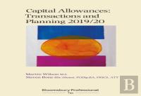 Capital Allowances: Transactions And Planning 2019/20