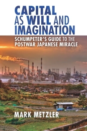 Capital As Will And Imagination