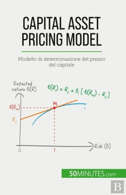 Bertrand.pt - Capital Asset Pricing Model : Modello Di Determinazione Del Prezzo Del Capitale