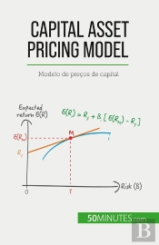 Capital Asset Pricing Model : Modelo De Preços De Capital