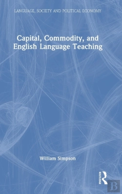 Bertrand.pt - Capital, Commodity, And English Language Teaching