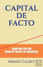 Capital De Facto: Inquiring Into The Gen
