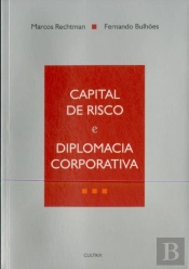 Capital de Risco e Diplomacia Corporativa
