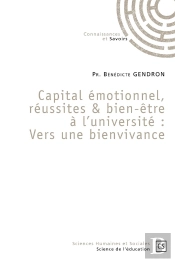Capital Émotionnel, Réussites & Bien-Être À L'Université : Vers Une Bienvivance