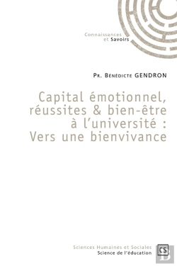 Bertrand.pt - Capital Émotionnel, Réussites & Bien-Être À L'Université : Vers Une Bienvivance