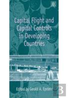 Capital Flight And Capital Controls In Developing Countries