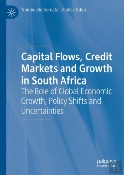 Bertrand.pt - Capital Flows, Credit Markets And Growth In South Africa