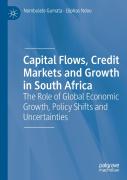 Capital Flows, Credit Markets And Growth In South Africa
