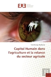 Capital Humain Dans L'Agriculture Et La Relance Du Secteur Agricole