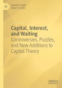 Capital, Interest, And Waiting