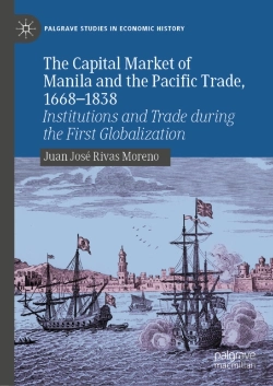 Bertrand.pt - Capital Market Of Manila And The Pacific Trade, 1668-1838