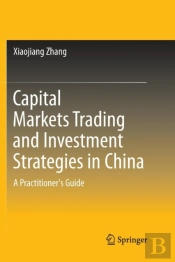 Capital Markets Trading And Investment Strategies In China