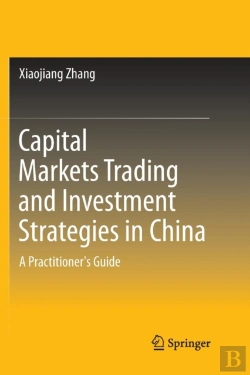 Bertrand.pt - Capital Markets Trading And Investment Strategies In China