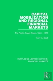 Capital Mobilization And Regional Financial Markets