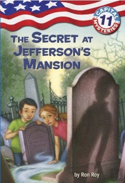 Bertrand.pt - Capital Mysteries #11: The Secret At Jefferson'S Mansion