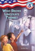 Capital Mysteries #5: Who Broke Lincoln'S Thumb?