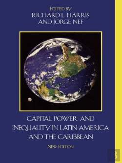 Bertrand.pt - Capital, Power, And Inequality In Latin America And The Caribbean