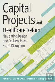 Capital Projects And Healthcare Reform