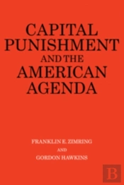 Capital Punishment And The American Agenda