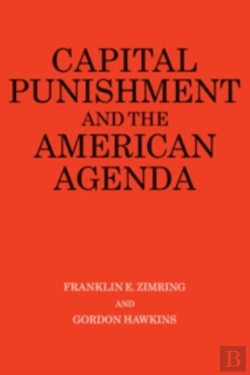Bertrand.pt - Capital Punishment And The American Agenda