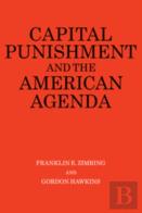 Capital Punishment And The American Agenda