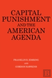 Capital Punishment And The American Agenda