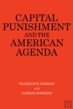 Bertrand.pt - Capital Punishment And The American Agenda
