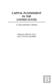 Capital Punishment In The United States