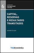 Capital, Reservas e Resultados Transitados