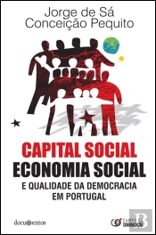 Capital Social, Economia Social e Qualidade da Democracia em Portugal