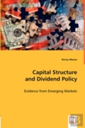 Capital Structure And Dividend Policy