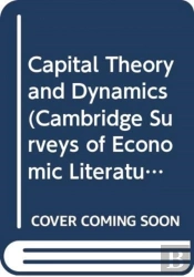 Capital Theory And Dynamics
