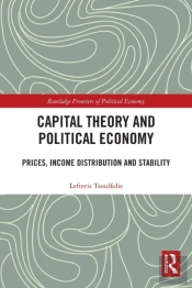 Capital Theory And Political Economy