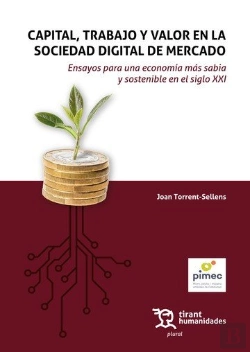Bertrand.pt - Capital, Trabajo Y Valor En La Sociedad Digital