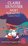 Capitale Du Nord Tome 2 : Mort Aux Geais !