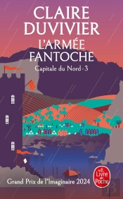 Capitale Du Nord Tome 3 : L'Armée Fantoche