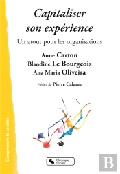 Capitaliser Son Expérience ; Un Atout Pour Les Organisations