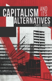 Capitalism Amp Its Alternatives
