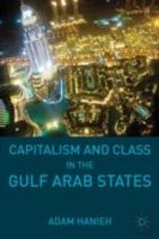 Capitalism And Class In The Gulf Arab States