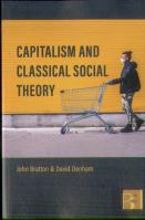 Capitalism And Classical Social Theory