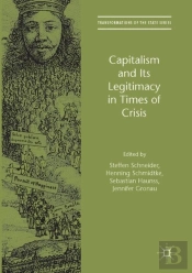 Capitalism And Its Legitimacy In Times Of Crisis