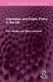 Capitalism And Public Policy In The Uk