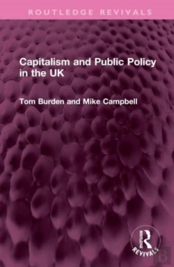 Bertrand.pt - Capitalism And Public Policy In The Uk