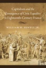 Capitalism And The Emergence Of Civic Equality In Eighteenth-Century France
