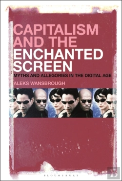 Bertrand.pt - Capitalism And The Enchanted Screen