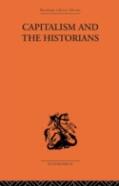 Capitalism And The Historians