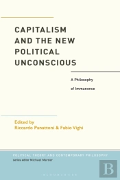 Capitalism And The New Political Unconscious